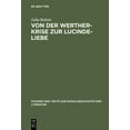 thumbnail image 1 of Studien Und Texte Zur Sozialgeschichte d Von Der Werther-Krise Zur Lucinde-Liebe: Studien Zur Liebessemantik in Der Deutschen Erzählliteratur 1770-1800, Book 48, (Hardcover), 1 of 1