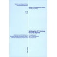 thumbnail image 1 of Studien Zu Zeitgeschichte Und Sicherheitspolitik - Studies I: Setting the 21 st Century Security Agenda: Proceedings of the 5 th International Security Forum (Paperback), 1 of 1