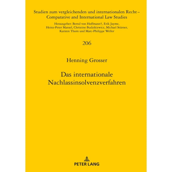 Studien Zum Vergleichenden Und Internationalen Recht / Compa: Das internationale Nachlassinsolvenzverfahren (Hardcover)