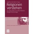 thumbnail image 1 of Studien Zum Weber-Paradigma Religionen Verstehen: Zur AktualitÃ¤t Von Max Webers Religionssoziologie, (Paperback), 1 of 1