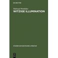 thumbnail image 1 of Studien Zur Deutschen Literatur Witzige Illumination: Studien Zur Ästhetik Jean Pauls, Book 58, (Hardcover), 1 of 1