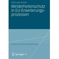 thumbnail image 1 of Studien Zur Europäischen Union Minderheitenschutz in Eu-Erweiterungsprozessen: Normförderung Und Sicherheitsinteressen in Den Verhandlungen Mit Den Sta, Book 8, (Paperback), 1 of 1