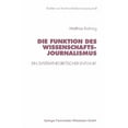 thumbnail image 1 of Studien Zur Kommunikationswissenschaft Die Funktion Des Wissenschaftsjournalismus: Ein Systemtheoretischer Entwurf, Book 22, (Paperback), 1 of 1