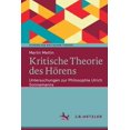 thumbnail image 1 of Studien Zur Kritischen Theorie Kritische Theorie Des HÃ¶rens: Untersuchungen Zur Philosophie Ulrich Sonnemanns, (Paperback), 1 of 1