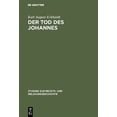 thumbnail image 1 of Studien Zur Rechts- Und Religionsgeschichte: Der Tod des Johannes (Hardcover), 1 of 1