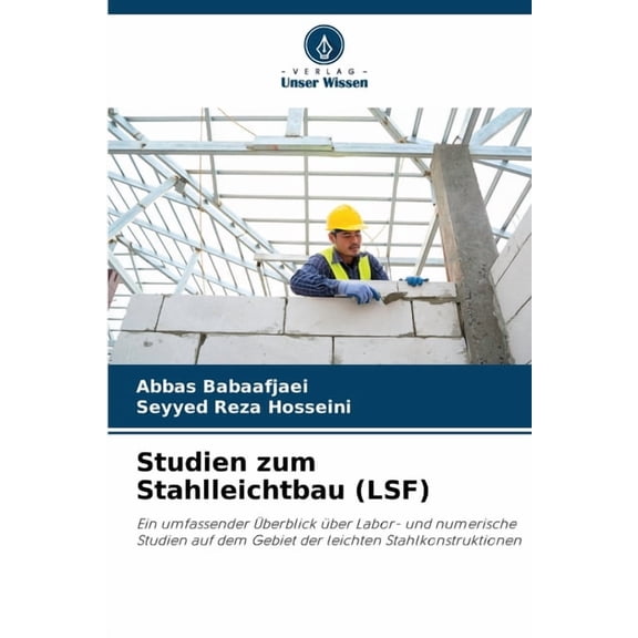 Studien zum Stahlleichtbau (LSF), (Paperback)