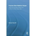 thumbnail image 1 of Studies in American Popular History and  Frances Ellen Watkins Harper: African American Reform Rhetoric and the Rise of a Modern Nation State, (Paperback), 1 of 1