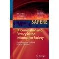 thumbnail image 1 of Studies in Applied Philosophy, Epistemol Discrimination and Privacy in the Information Society: Data Mining and Profiling in Large Databases, Book 3, (Paperback), 1 of 1