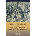 thumbnail image 1 of Studies in British and Imperial History Sacral Kingship Between Disenchantment and Re-Enchantment: The French and English Monarchies 1587-1688, Book 2, (Hardcover), 1 of 1