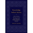 thumbnail image 1 of Studies in Comparative Religion Knowledge Before Action: Islamic Learning and Sufi Practice in the Life of Sayyid Jalal Al-Din Bukhari Makhdum-I Jahaniy, (Hardcover), 1 of 1