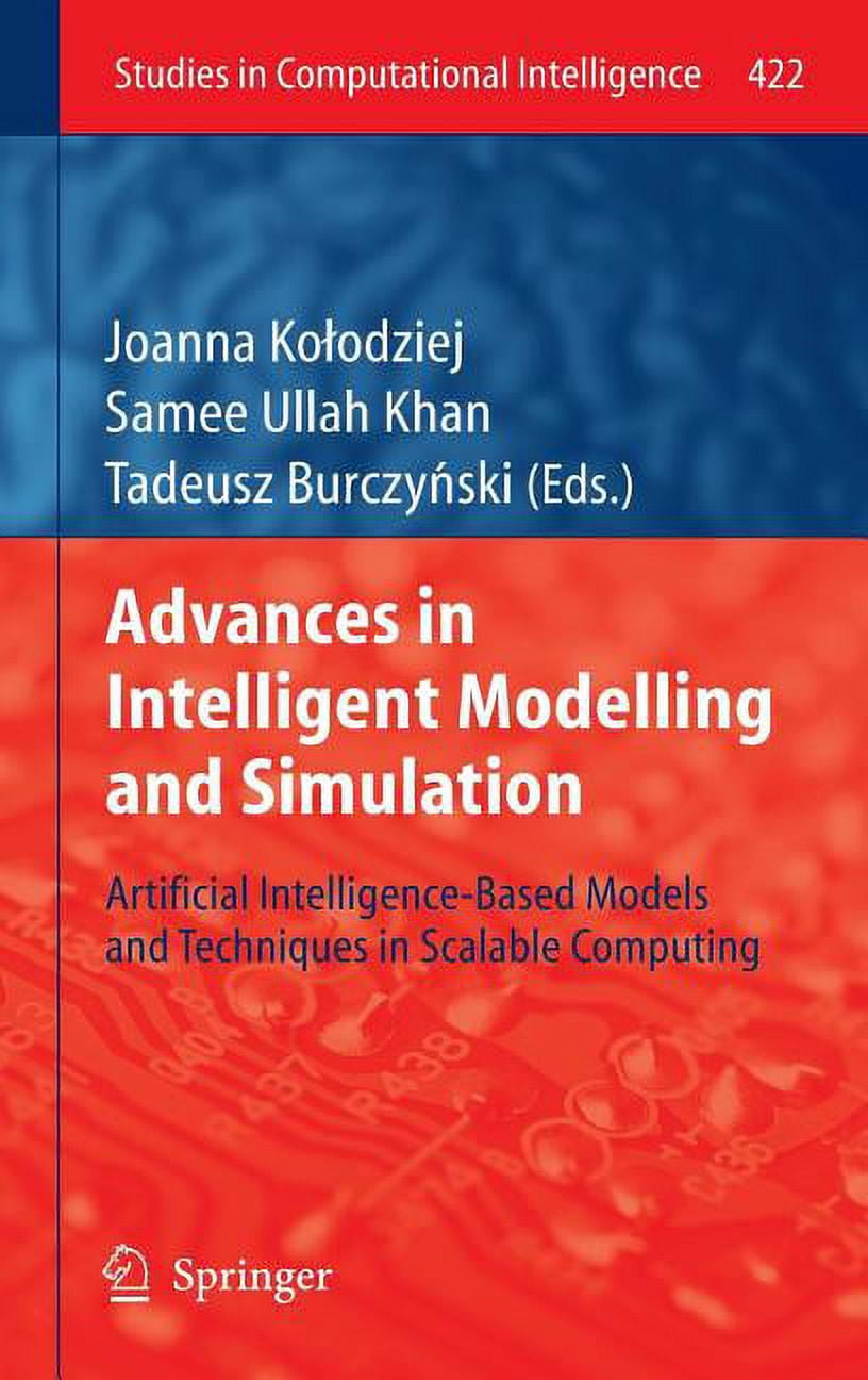 Studies in Computational Intelligence Advances in Intelligent Modelling ...