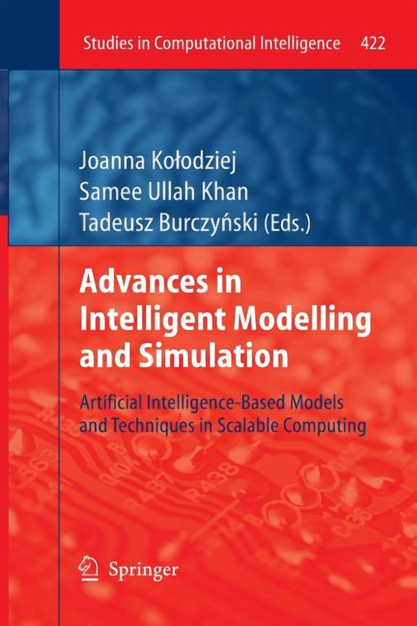 Studies in Computational Intelligence Advances in Intelligent Modelling ...