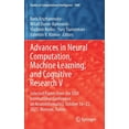thumbnail image 1 of Studies in Computational Intelligence Advances in Neural Computation, Machine Learning, and Cognitive Research V: Selected Papers from the XXIII International, Book 1008, (Hardcover), 1 of 1