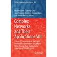 thumbnail image 1 of Studies in Computational Intelligence Complex Networks and Their Applications VIII: Volume 2 Proceedings of the Eighth International Conference on Complex Net, Book 882, (Hardcover), 1 of 1