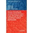 thumbnail image 1 of Studies in Computational Intelligence Design of Intelligent Systems Based on Fuzzy Logic, Neural Networks and Nature-Inspired Optimization, Book 601, (Hardcover), 1 of 1