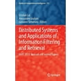 thumbnail image 1 of Studies in Computational Intelligence Distributed Systems and Applications of Information Filtering and Retrieval: Dart 2012: Revised and Invited Papers, Book 515, (Hardcover), 1 of 1