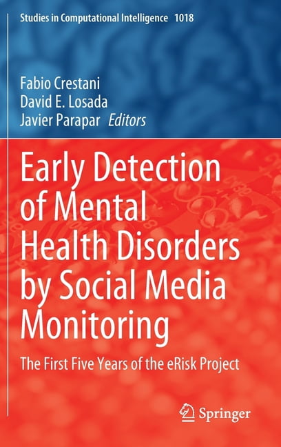 Studies in Computational Intelligence Early Detection of Mental Health ...