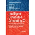 thumbnail image 1 of Studies in Computational Intelligence Intelligent Distributed Computing IX: Proceedings of the 9th International Symposium on Intelligent Distributed Computin, Book 616, (Paperback), 1 of 1