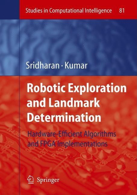 Studies in Computational Intelligence Robotic Exploration and Landmark ...