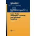 thumbnail image 1 of Studies in Fuzziness and Soft Computing Fuzzy Partial Differential Equations and Relational Equations: Reservoir Characterization and Modeling, Book 142, (Paperback), 1 of 1