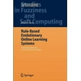 thumbnail image 1 of Studies in Fuzziness and Soft Computing Rule-Based Evolutionary Online Learning Systems: A Principled Approach to Lcs Analysis and Design, Book 191, (Paperback), 1 of 1