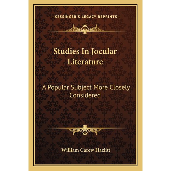 Studies In Jocular Literature : A Popular Subject More Closely Considered (Paperback)