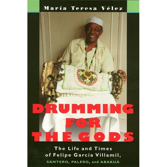 Studies In Latin America & Car: Drumming For The Gods (Paperback)