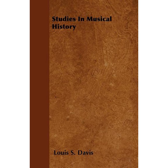 Studies In Musical History (Paperback)