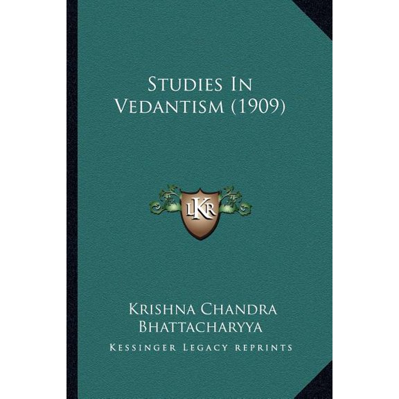 Studies In Vedantism (1909) (Paperback)