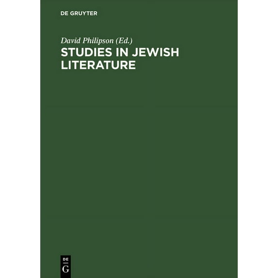 Studies in Jewish Literature: Issued in Honor of Professor Kaufmann Kohler ... on the Occasion of His Seventieth Birthda, (Hardcover)