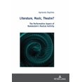thumbnail image 1 of Studies In The New Humanities / Studien Zu Neuen Geisteswissenschaften: Literature, Music, Theatre?: The Performative Aspect of Rammstein's Musical Activity (Hardcover), 1 of 1