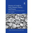 thumbnail image 1 of Studies in Performance and Early Modern  Desires of Credit in Early Modern Theory and Drama: Commerce, Poesy, and the Profitable Imagination, (Paperback), 1 of 1