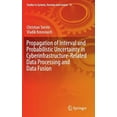 thumbnail image 1 of Studies in Systems, Decision and Control Propagation of Interval and Probabilistic Uncertainty in Cyberinfrastructure-Related Data Processing and Data Fusion, Book 15, (Hardcover), 1 of 1