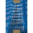 thumbnail image 1 of Studies in Theology and Religion The State of Theological Education in Central and East European Universities: Challenges and Prospects in View of Secula, Book 33, (Hardcover), 1 of 1