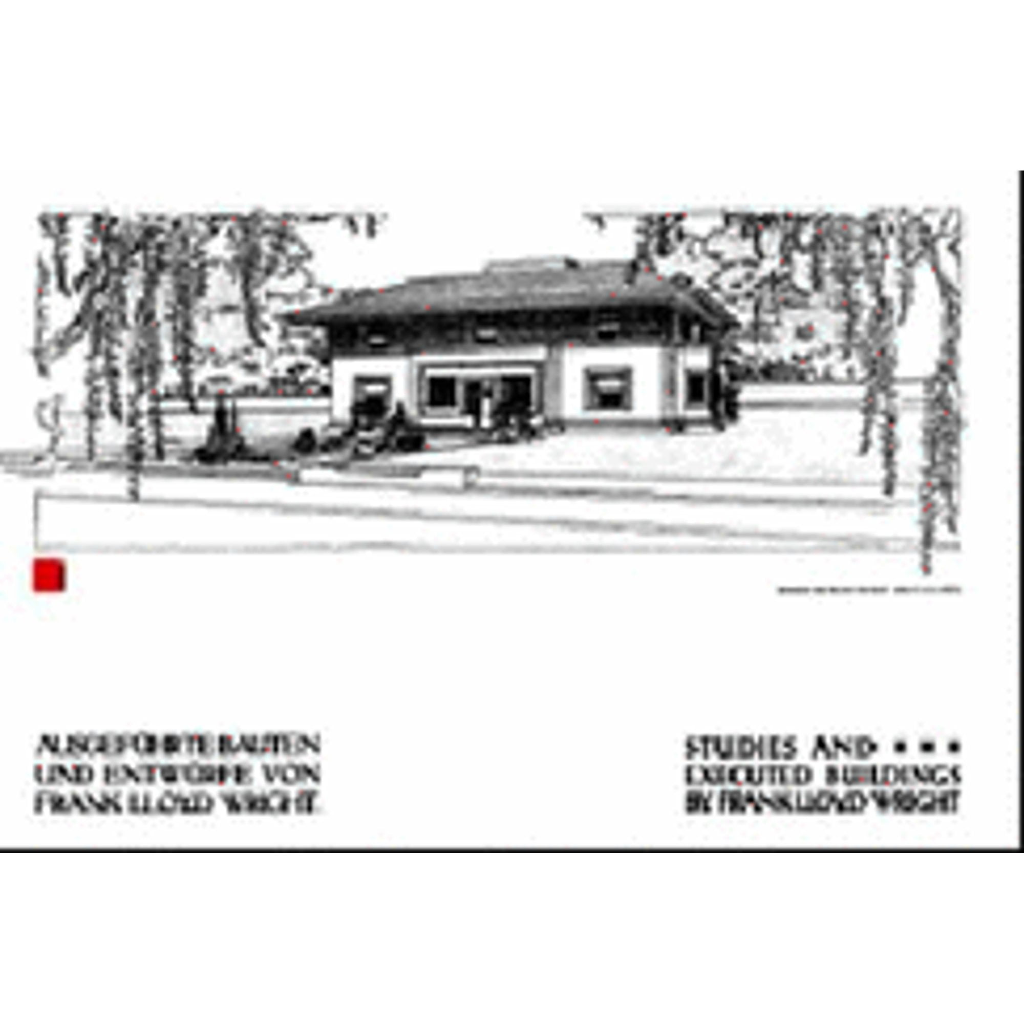 Frank Lloyd Studies and Executed Buildings by Wright | Entwürfe
