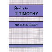Studies in 2 Timothy, Paperback