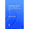 thumbnail image 1 of Studies in African American History and  Eradicating this Evil: Women in the American Anti-Lynching Movement, 1892-1940, (Hardcover), 1 of 1