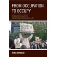 thumbnail image 1 of Studies in Antisemitism From Occupation to Occupy: Antisemitism and the Contemporary American Left, (Hardcover), 1 of 1