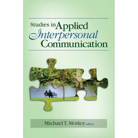 Studies in Applied Interpersonal Communication, (Paperback)