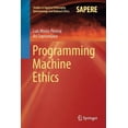 thumbnail image 1 of Studies in Applied Philosophy, Epistemol Programming Machine Ethics, Book 26, (Paperback), 1 of 1