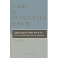 thumbnail image 1 of Studies in Archaeological Sciences Lapis Lazuli from the Kiln: Glass and Glassmaking in the Late Bronze Age, (Hardcover), 1 of 1