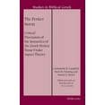thumbnail image 1 of Studies in Biblical Greek The Perfect Storm: Critical Discussion of the Semantics of the Greek Perfect Tense Under Aspect Theory, Book 21, (Hardcover), 1 of 1