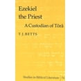 thumbnail image 1 of Studies in Biblical Literature: Ezekiel the Priest: A Custodian of Tôrâ (Hardcover), 1 of 1
