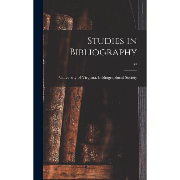 Studies in Bibliography; 32, (Hardcover)