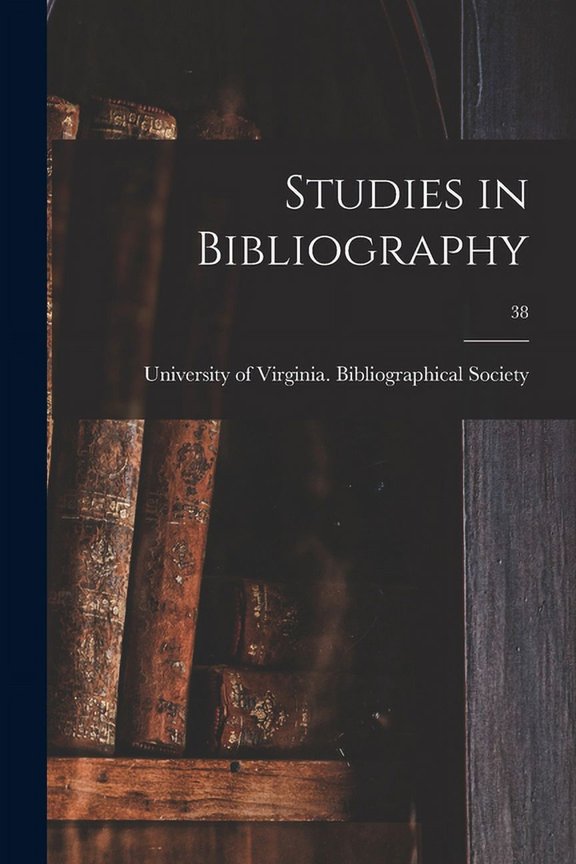 Studies in Bibliography; 38, (Paperback)