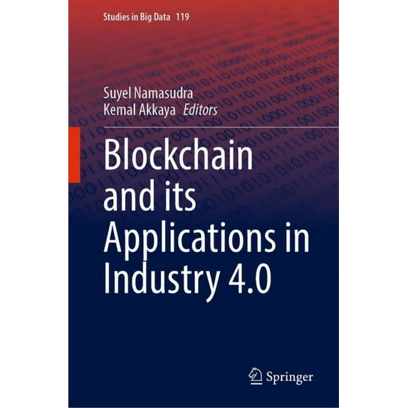Studies in Big Data: Blockchain and Its Applications in Industry 4.0 (Hardcover)