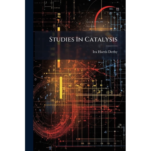 Studies In Catalysis : Iv. The Catalysis Of Imidoesters (Paperback)