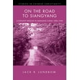 thumbnail image 1 of Studies in Chinese Christianity: On the Road to Siangyang (Paperback), 1 of 1