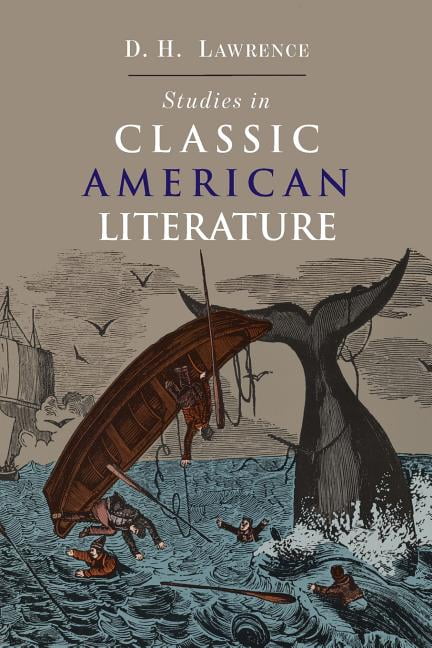 Studies in Classic American Literature, (Paperback) - Walmart.com