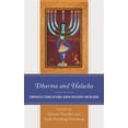 thumbnail image 1 of Studies in Comparative Philosophy and Re Dharma and Halacha: Comparative Studies in Hindu-Jewish Philosophy and Religion, (Hardcover), 1 of 1